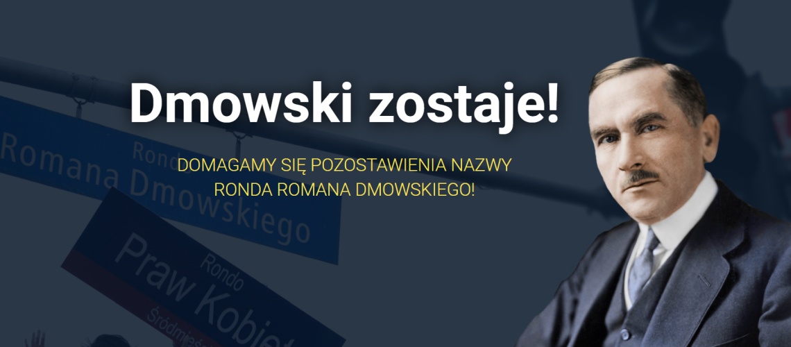Akcja petycyjna Dmowski Zostaje
