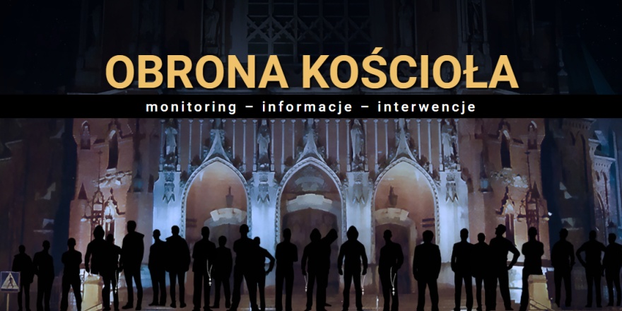 Serwis Obrona Kościoła - Stowarzyszenie Ks. Piotra Skargi